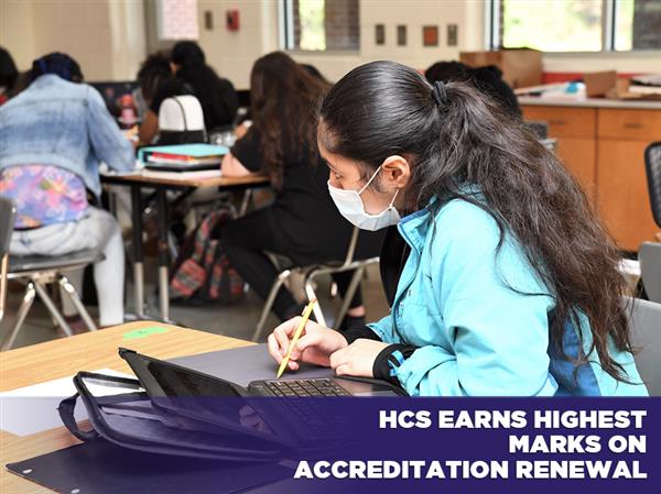 HCS Earns Highest Marks on Accreditation Renewal
